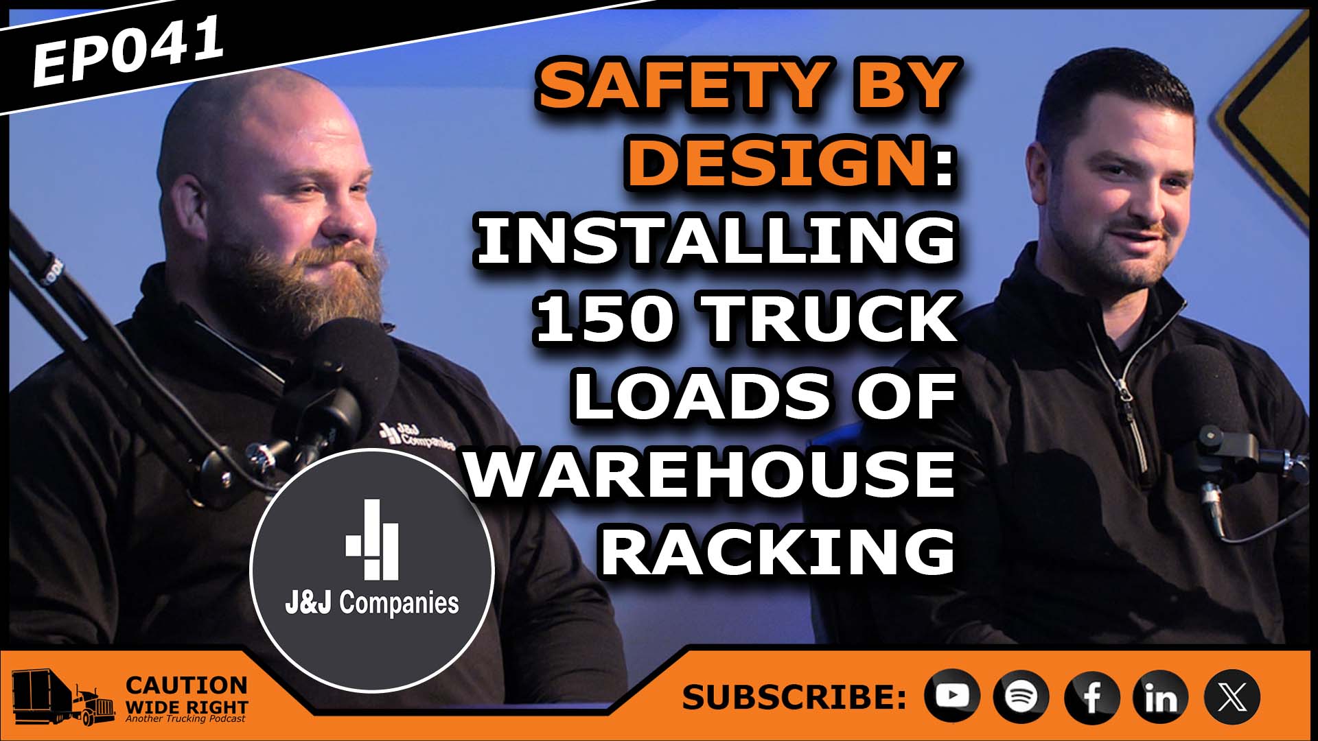 EP041 | Where Warehouse Safety, Material Handling & Compliance Collide — Inside J&J Companies’ Safety-First Approach